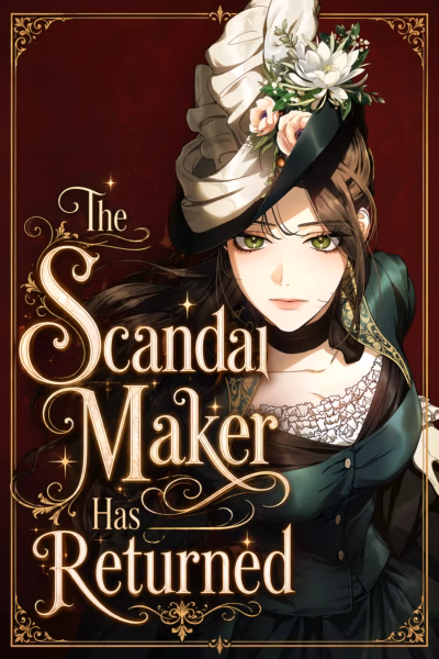 Return of the Scandal Maker